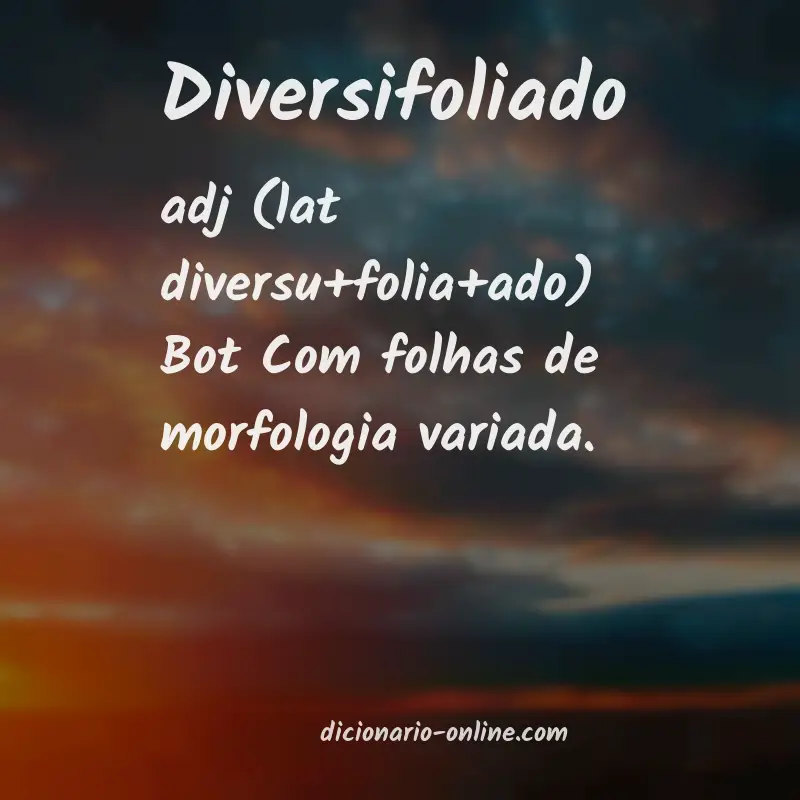 Significado de diversifoliado