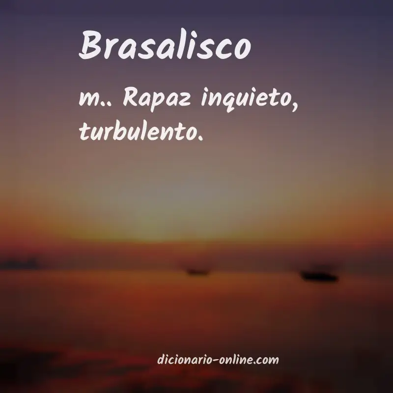 Significado de brasalisco
