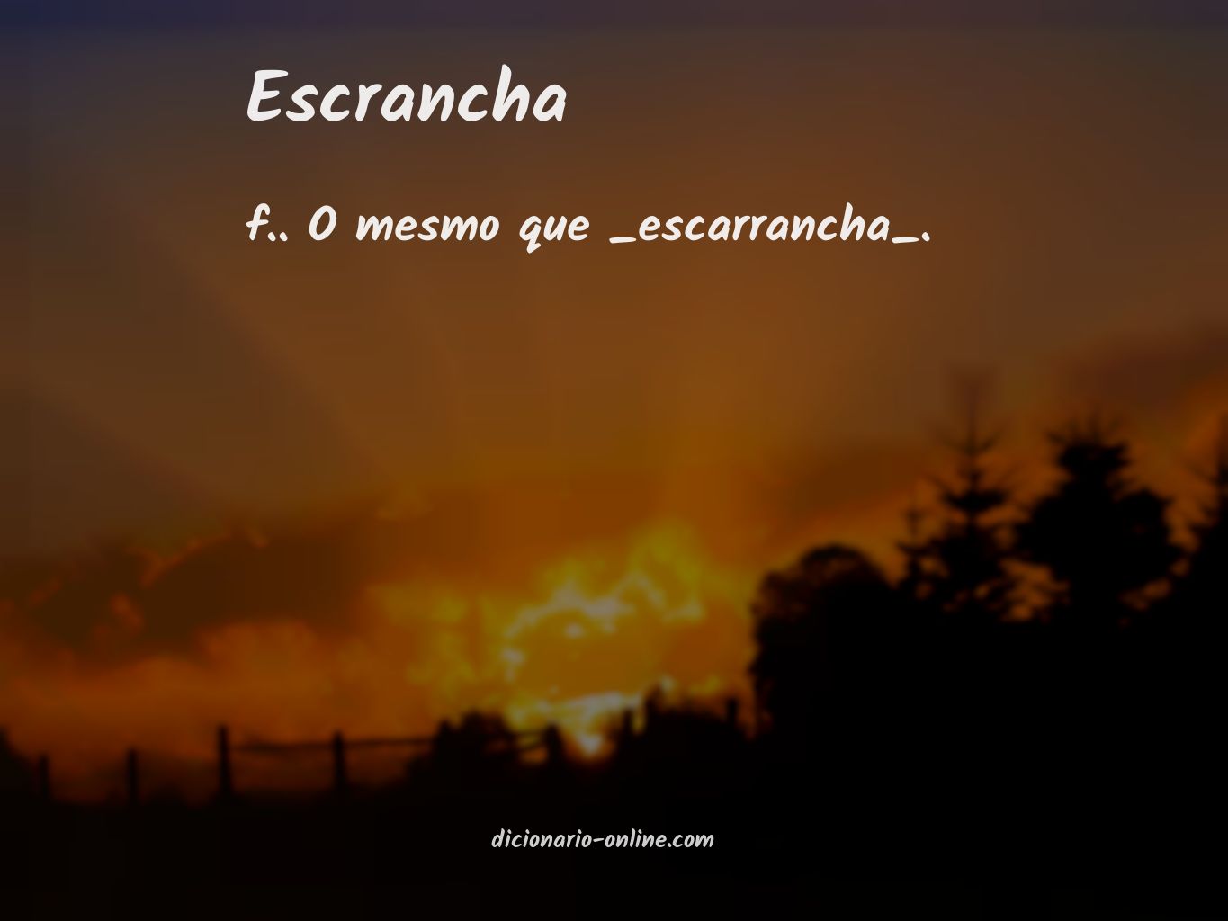 Significado de escrancha