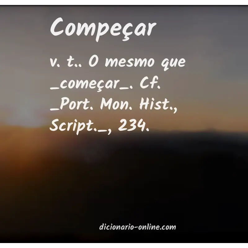 Significado de compeçar