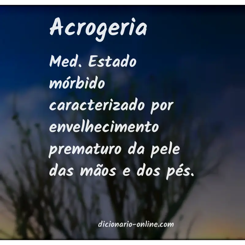Significado de acrogeria