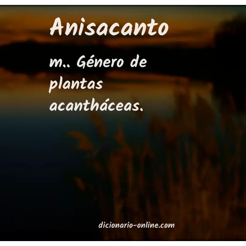 Significado de anisacanto