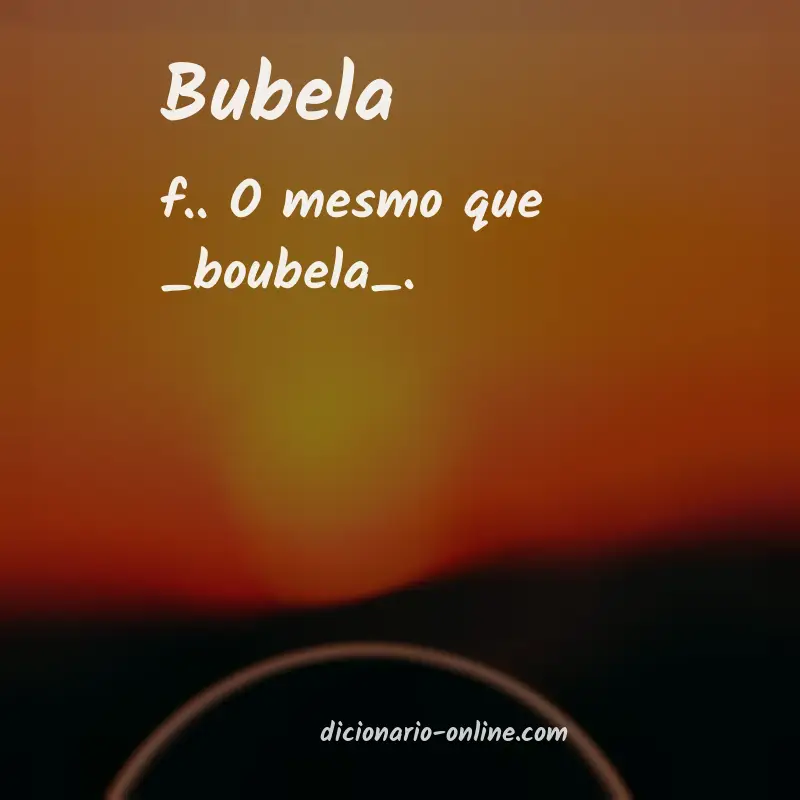 Significado de bubela