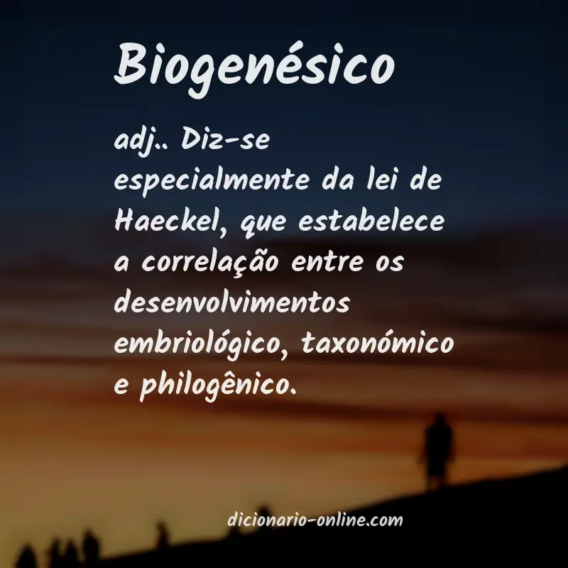 Significado de biogenésico