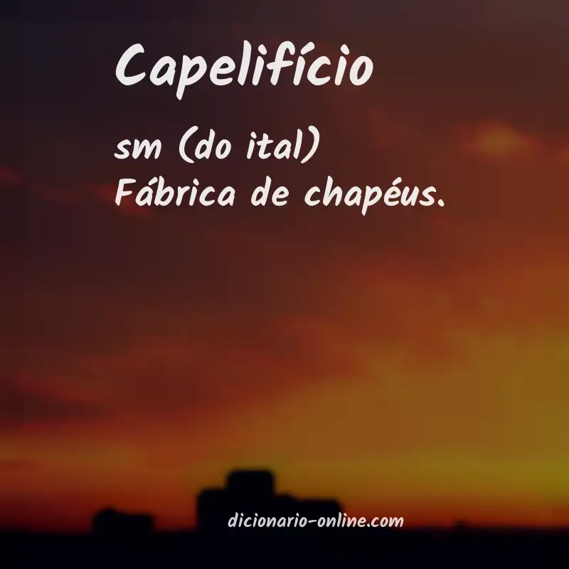 Significado de capelifício