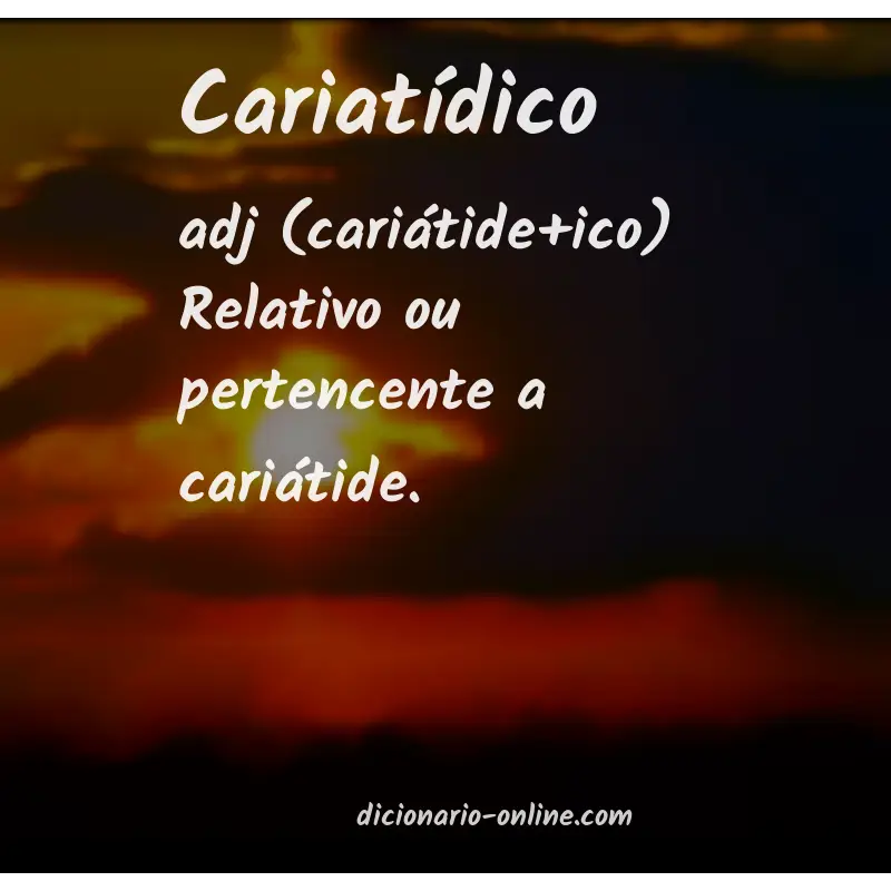 Significado de cariatídico