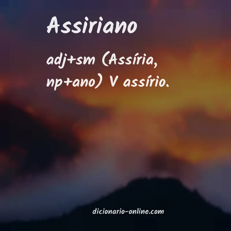 Significado de assiriano