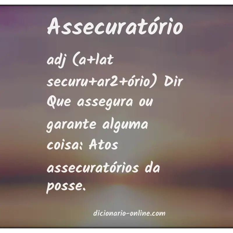 Significado de assecuratório