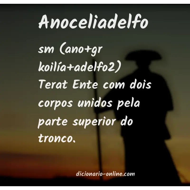 Significado de anoceliadelfo