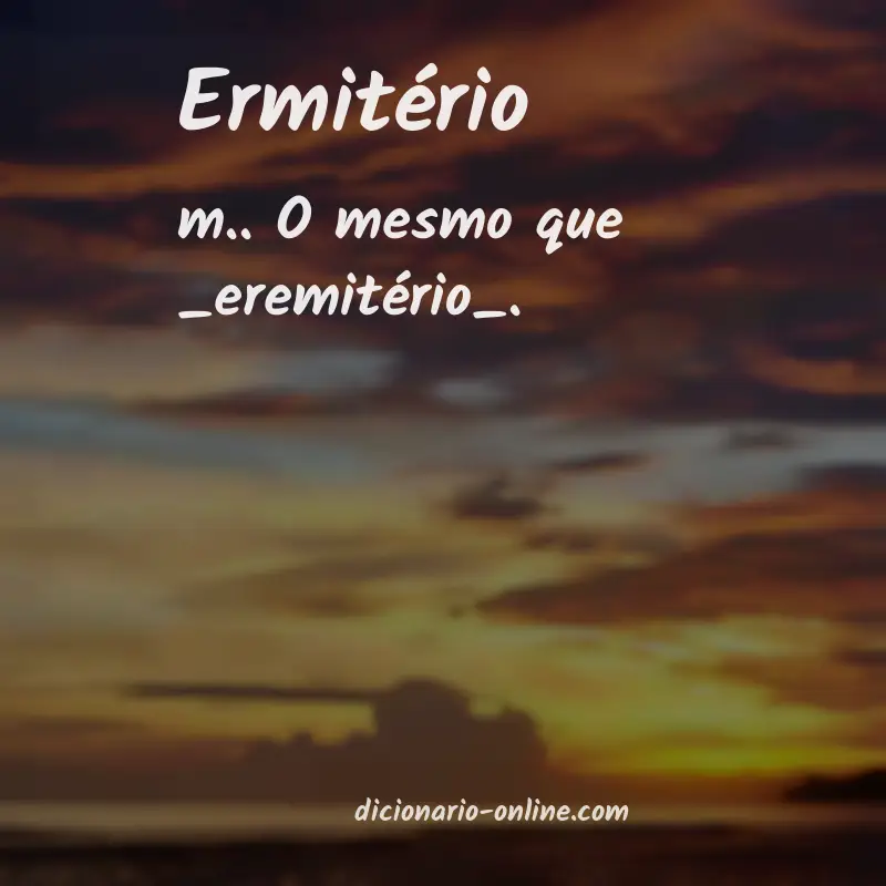 Significado de ermitério