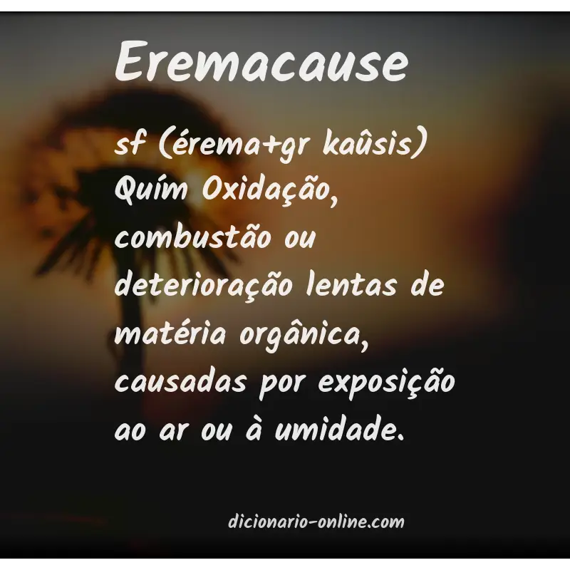 Significado de eremacause