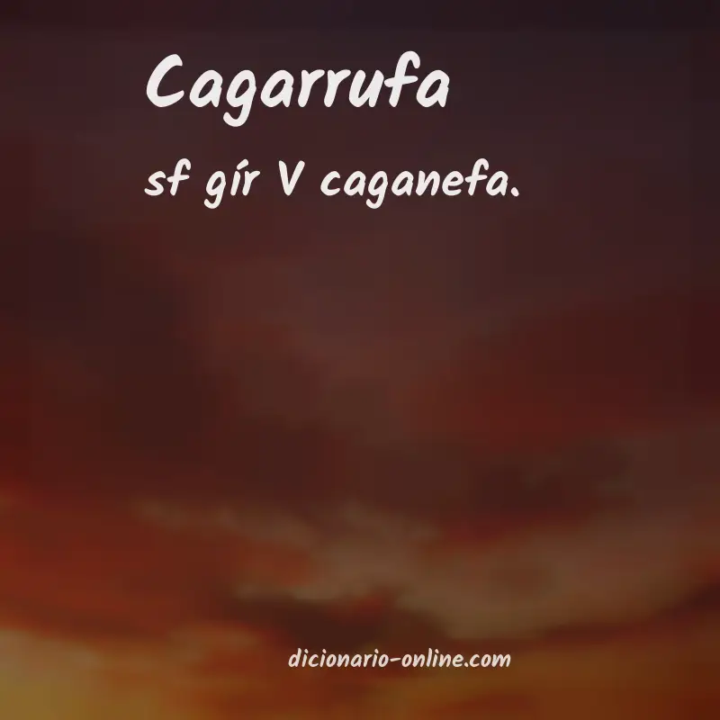 Significado de cagarrufa