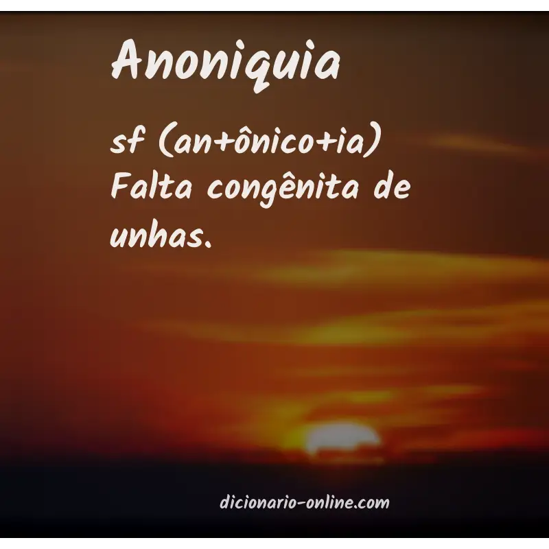 Significado de anoniquia