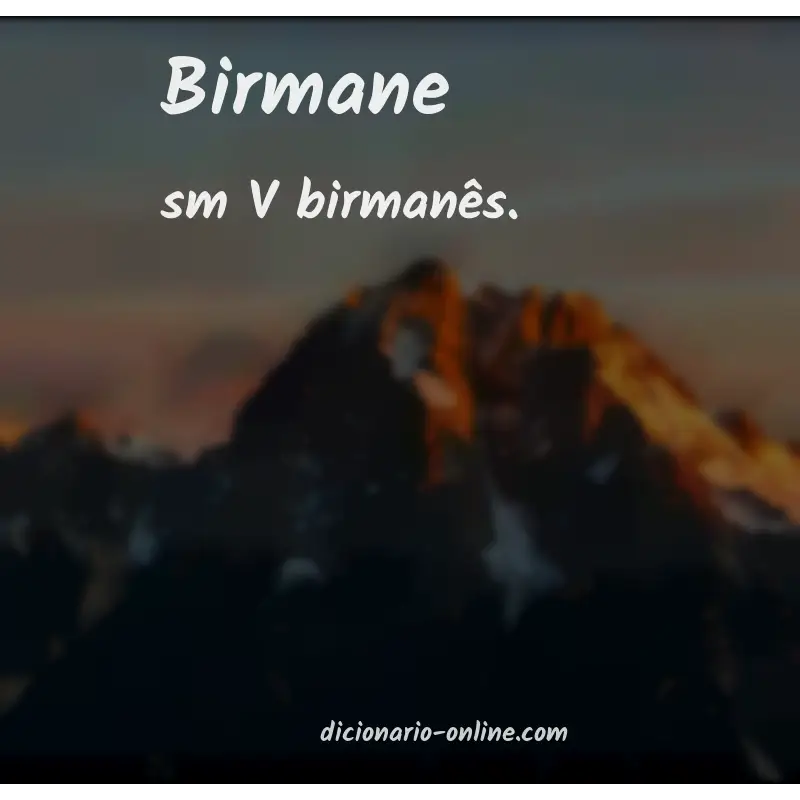 Significado de birmane