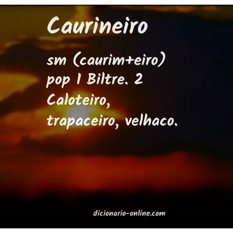 Significado de caurineiro