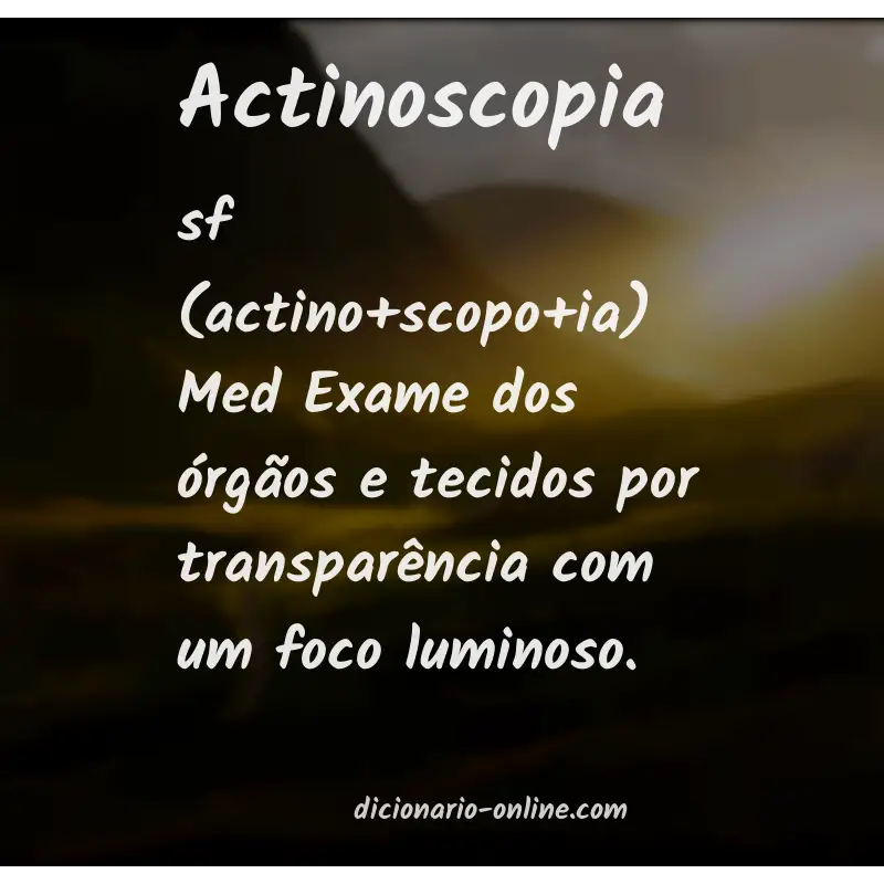 Significado de actinoscopia