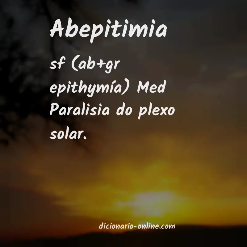 Significado de abepitimia