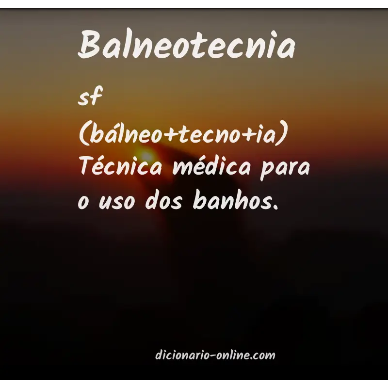 Significado de balneotecnia
