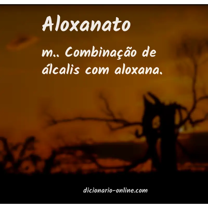 Significado de aloxanato