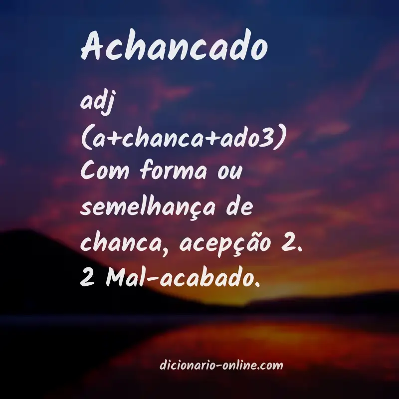 Significado de achancado