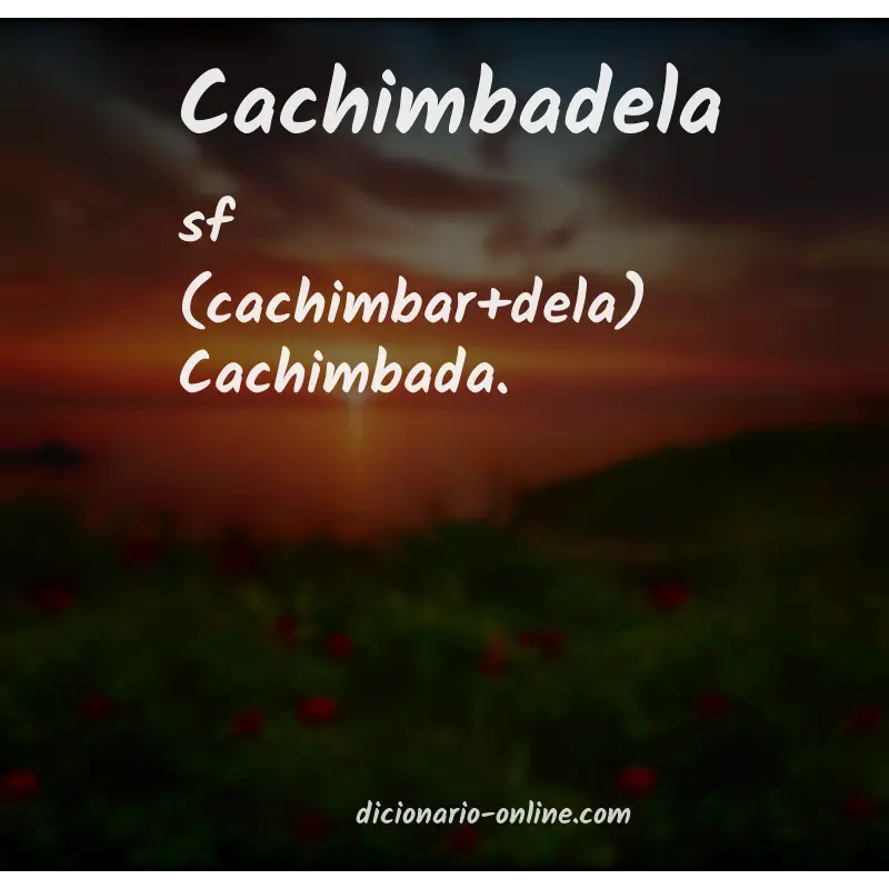 Significado de cachimbadela