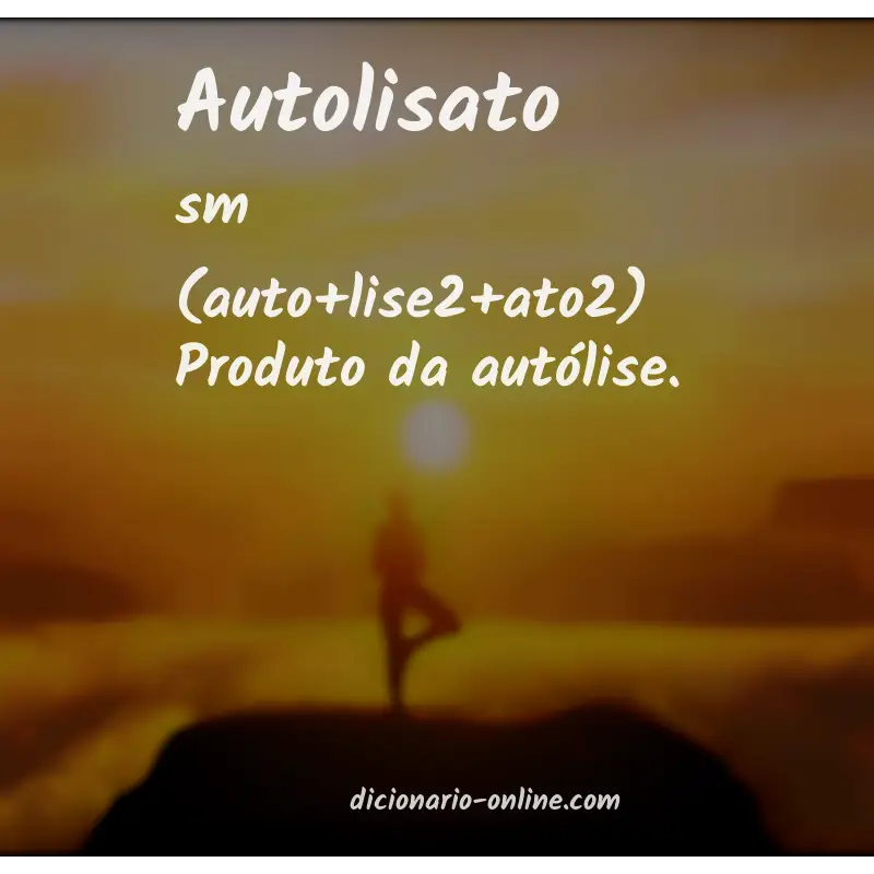 Significado de autolisato