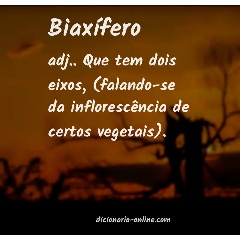 Significado de biaxífero