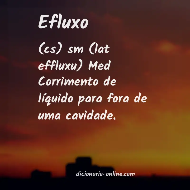 Significado de efluxo