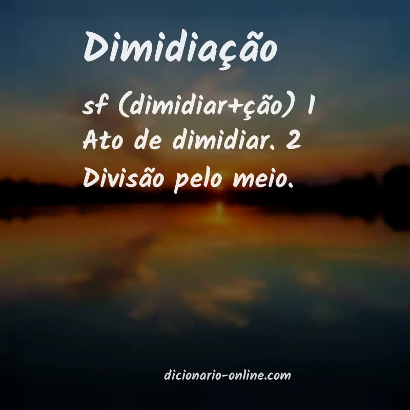 Significado de dimidiação