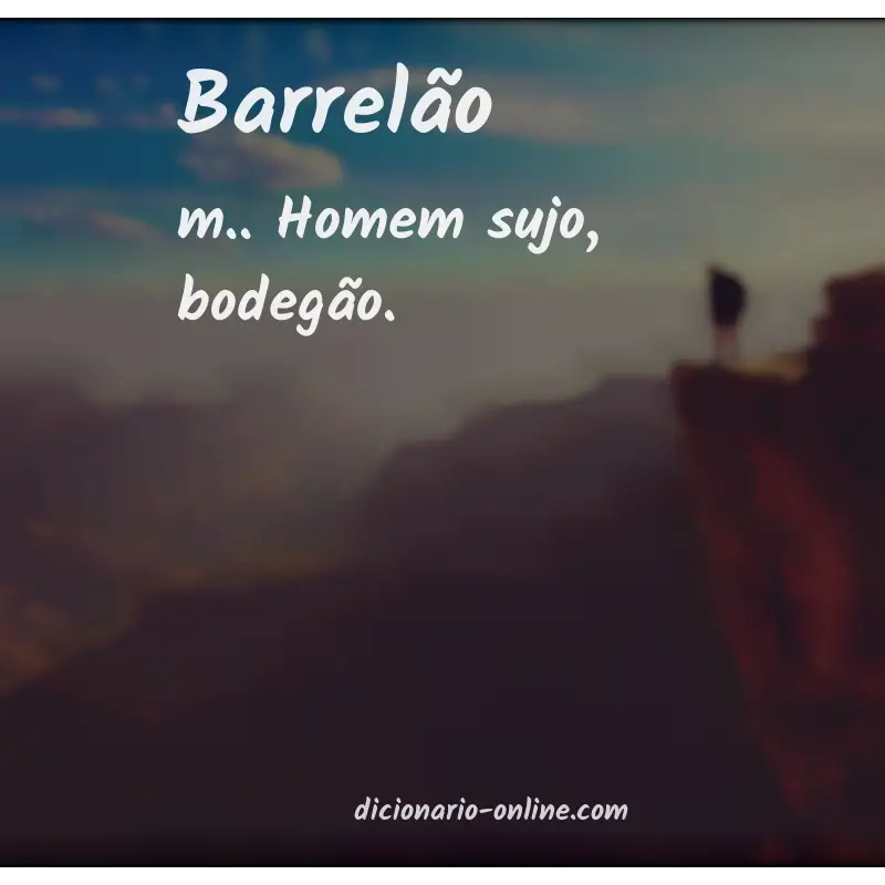 Significado de barrelão