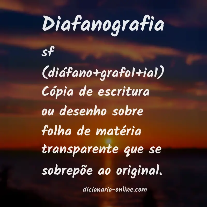 Significado de diafanografia