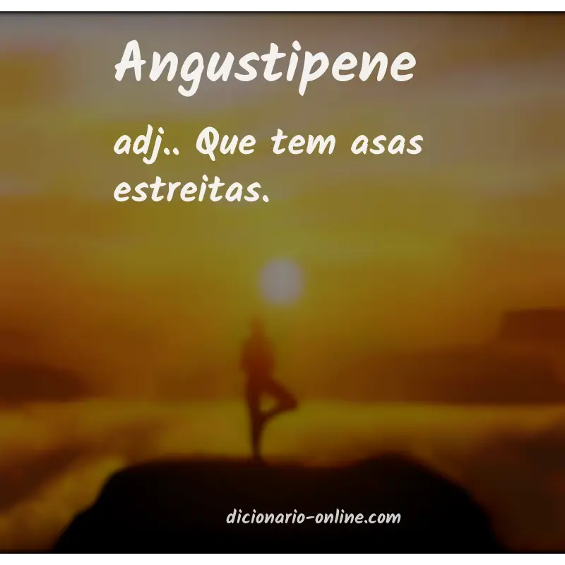 Significado de angustipene