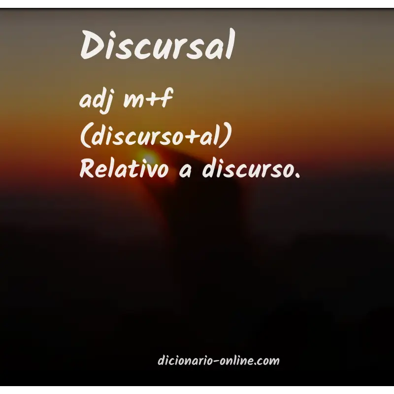 Significado de discursal