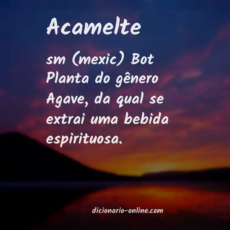 Significado de acamelte