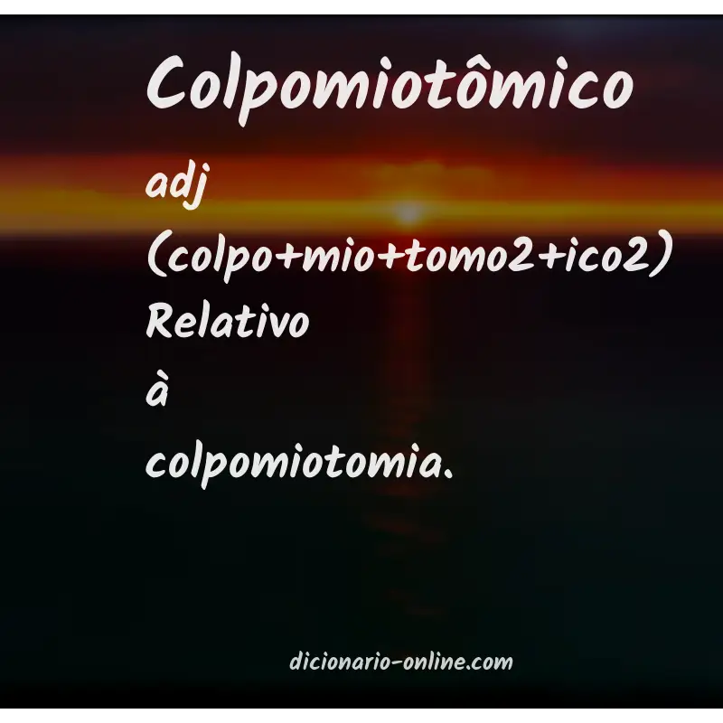Significado de colpomiotômico