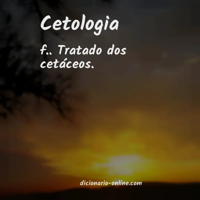 Significado de cetologia