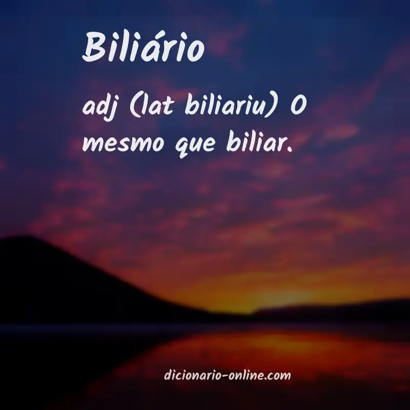 Significado de biliário