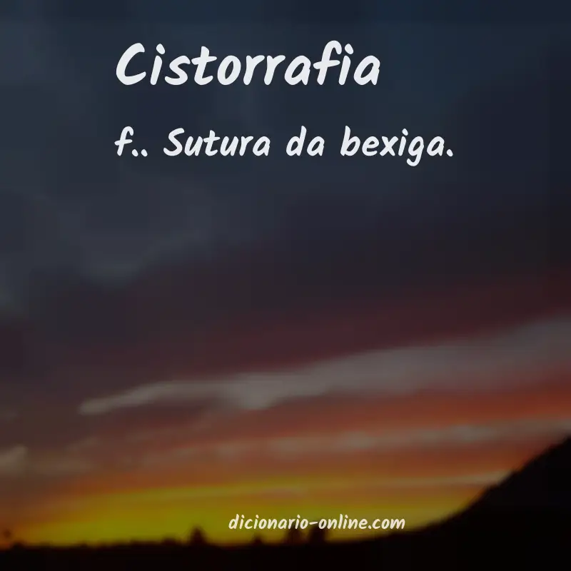 Significado de cistorrafia