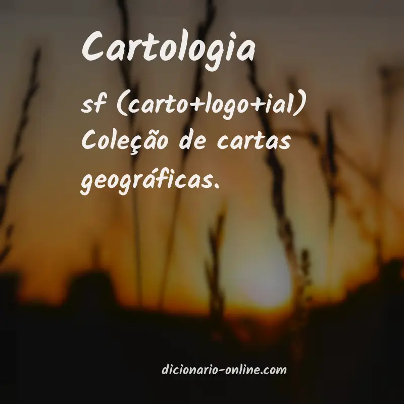 Significado de cartologia