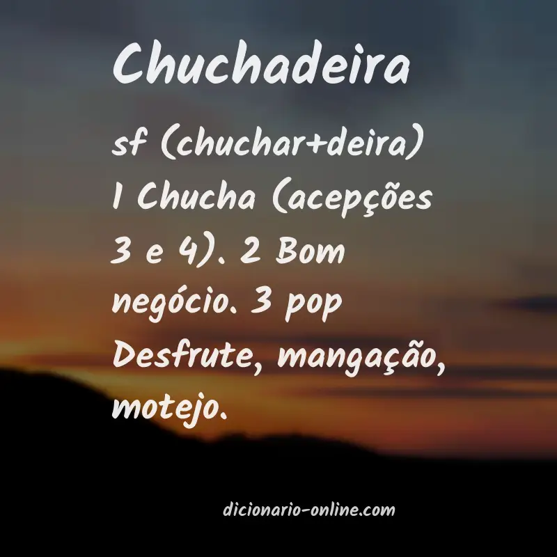 Significado de chuchadeira