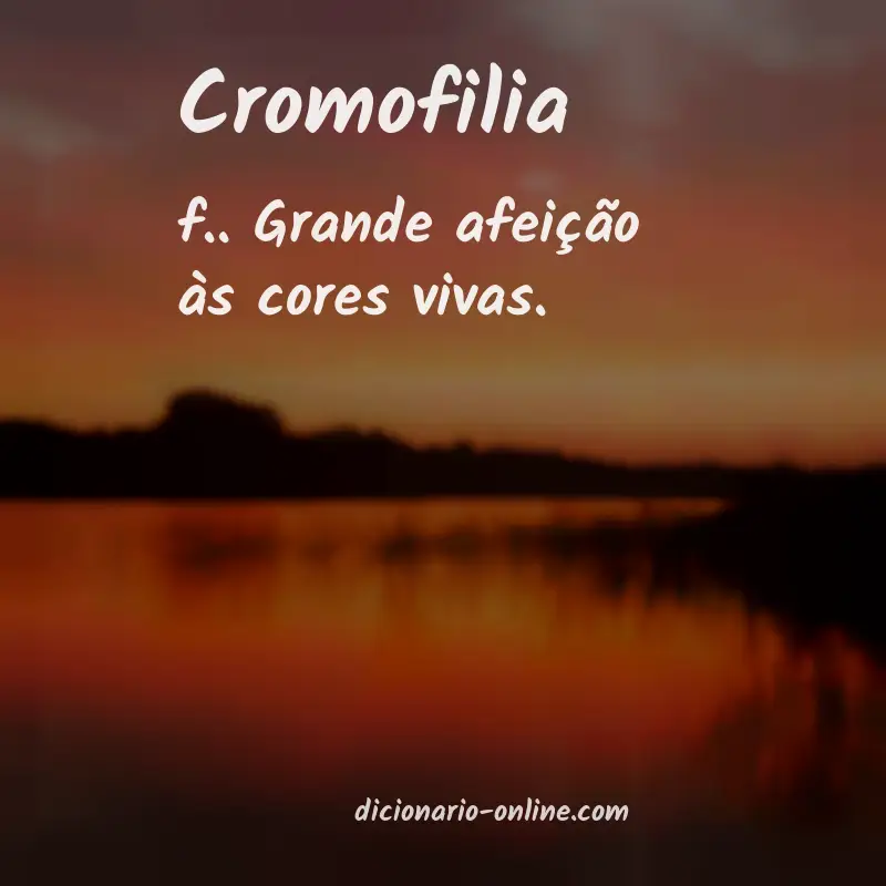 Significado de cromofilia