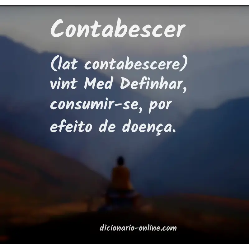 Significado de contabescer