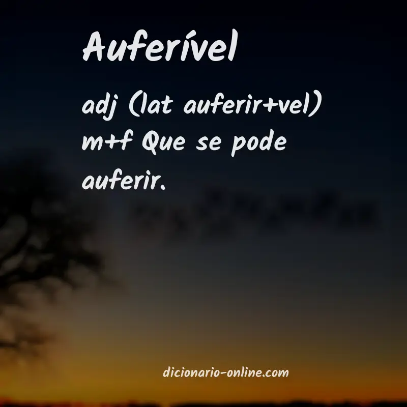 Significado de auferível