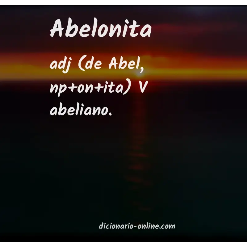 Significado de abelonita
