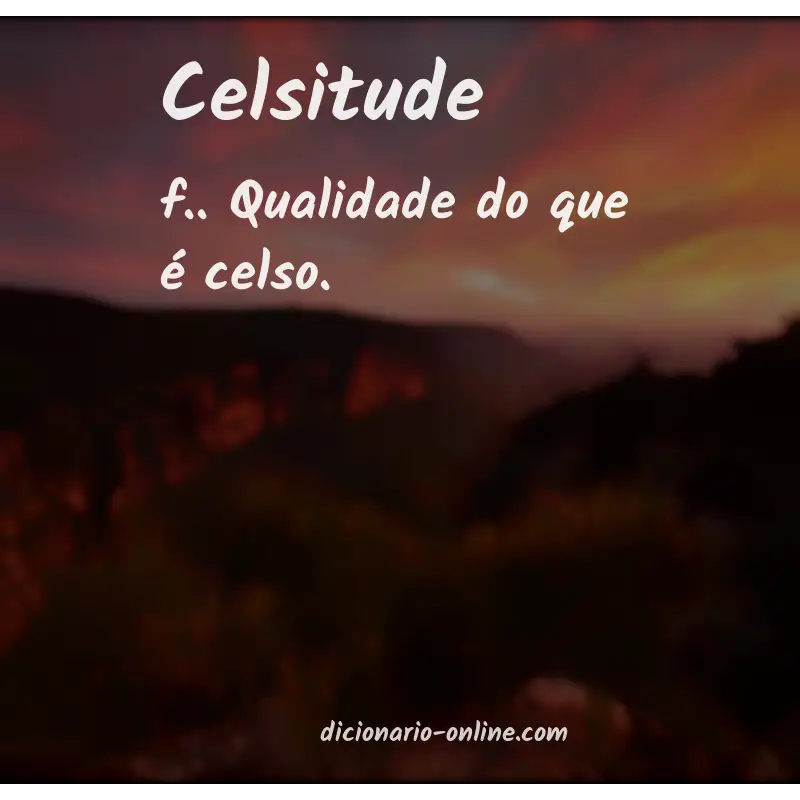Significado de celsitude