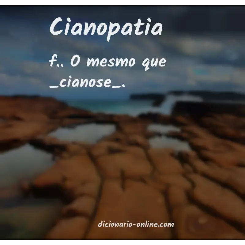 Significado de cianopatia