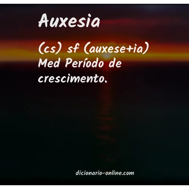 Significado de auxesia