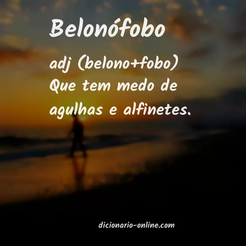 Significado de belonófobo