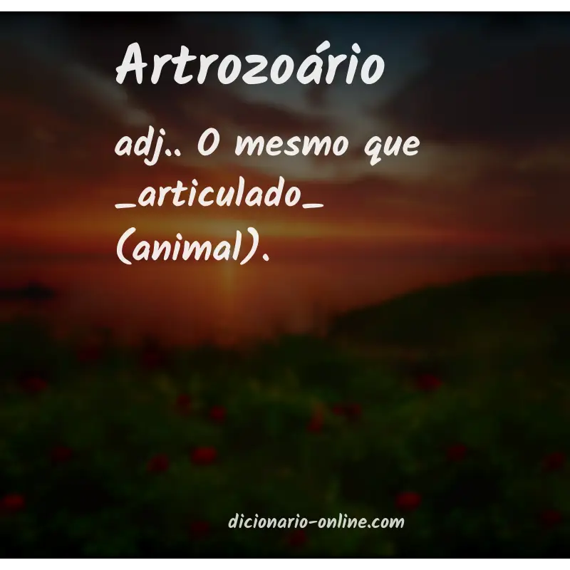 Significado de artrozoário