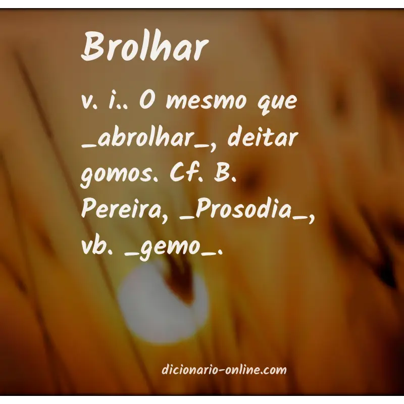 Significado de brolhar